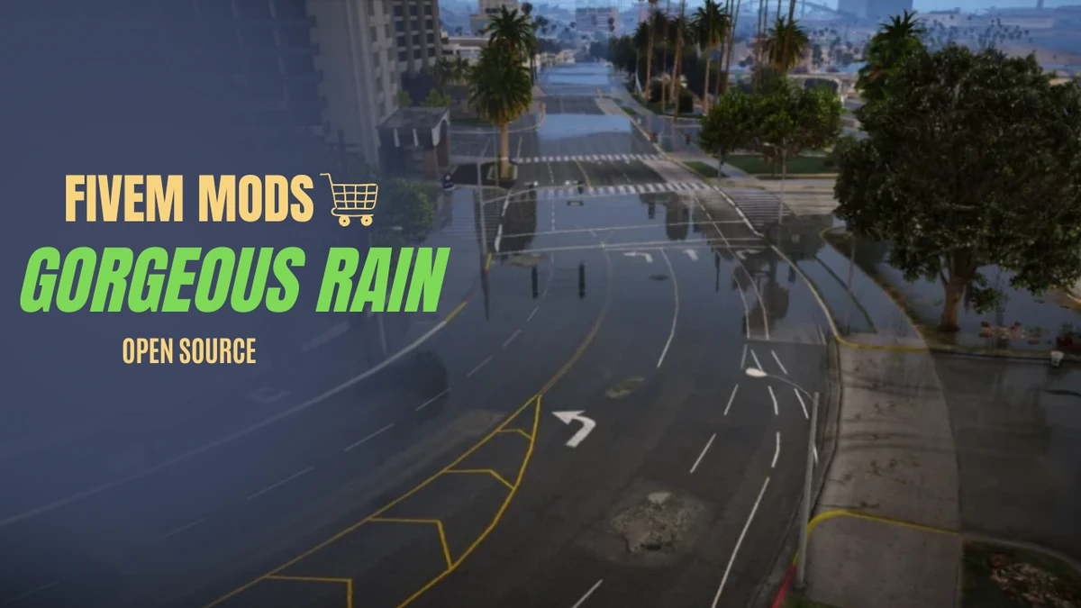 Gorgeous Rain FiveM | Open Source